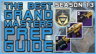 SEASON 13: GRANDMASTERS - How to Prepare and Get Those Adept Weapons!