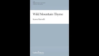 Wild Mountain Thyme by Karen Marrolli