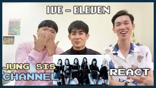 IVE(아이브) - ELEVEN MV & SHOWCASE แซววว นส วอนยองกันสุดริด!! ไม่ผิดหวัง [Reaction] By Jung Sis