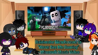 Rainimator friends react to "Desperate" - A Minecraft Music Video