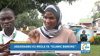 Pulezidenti Akirizza Enkola ya Islamic Banking mu Uganda, Abasiraamu Bakubirizza Abantu Okugyetanira