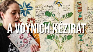 Minden Amit Soha Nem Akartál Tudni A Voynich Kéziratról!