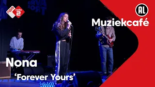 Nona - Forever Yours | live in Muziekcafé