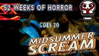52 Weeks of Horror goes to Midsummer Scream
