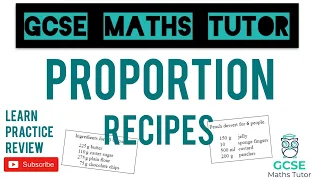 Recipes & Proportion | Grade 5 Crossover Series | GCSE Maths Tutor