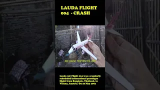 LAUDA FLIGHT 004  - CRASH #shorts