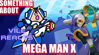 Vile Reacts to Something About Mega Man X