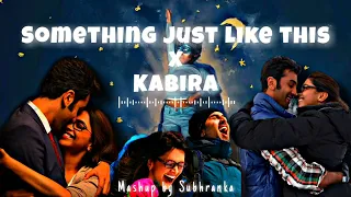 Something just like this x Kabira - edit audio