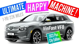 CỖ MÁY HẠNH PHÚC TUYỆT VỜI – VinFast VF8 – ULTIMATE HAPPY MACHINE 1yr Recap/22k miles