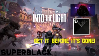 DO THIS To UNLOCK SUPERBLACK FASTER! (Destiny 2)