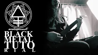 HOW TO CREATE ATMOSPHERIC BLACK METAL RIFFS