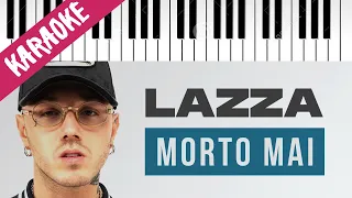 Lazza | Morto Mai // Piano Karaoke con Testo