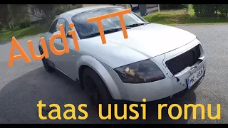 Kolaroitu Audi TT - #1 Yritetään ajaa kotiin ja katsotaan mitä auto kertoo