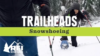 REI Trailheads S1 EP1: Learn How to Snowshoe