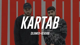 Ahmer & Ikka - Kartab (Slowed+Reverb)