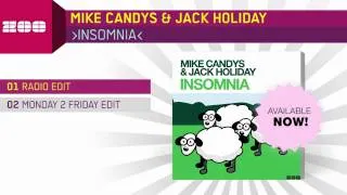 Mike Candys & Jack Holiday - Insomnia (Radio Edit)