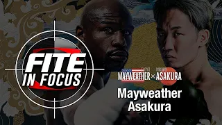 FITE in Focus: MAYWEATHER vs ASAKURA