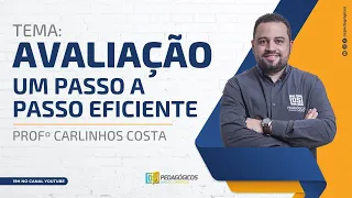 Avaliação: um passo a passo eficiente para o seu concurso