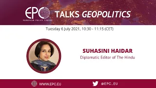 EPC Talks Geopolitics with Suhasini Haidar