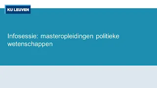 Infosessie: masteropleidingen politieke wetenschappen