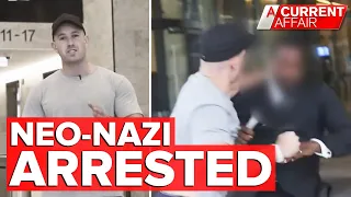 Neo-Nazi arrested over alleged assault on Channel Nine security guard | A Current Affair