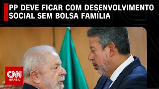 Trocas no governo Lula: PP deve ficar com Desenvolvimento Social sem Bolsa Família | CNN 360º