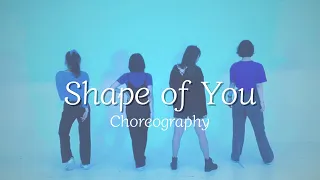 Ed sheeran - Shape of You | Choreography | 창작안무