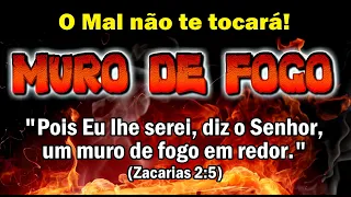 ((🔴)) ORAÇÃO FORTE O MAL NÃO TE TOCARÁ POIS DEUS SERÁ UM MURO DE FOGO AO SEU REDOR!