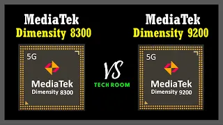 Dimensity 8300 VS Dimensity 9200 | Which is best?⚡| Dimensity 9200 Vs Dimensity 8300