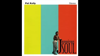 Pat Kelly - Jamaican Soul