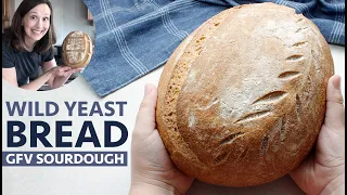 How to Make WILD YEAST BREAD