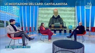 Di Buon Mattino (Tv2000) - Le meditazioni sull'Avvento del Card. Raniero Cantalamessa