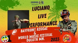 Luciano Messenjah LIVE PERFORMANCE AT  Bayfront Reggae & World Music Festival 2023  Duluth MN
