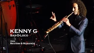 Kenny G - Sax-O-Loco