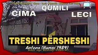 Treshi persheshi - Leci Cima Qumili - Antena (Humor TVP 1989)