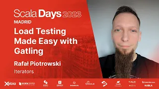 Rafał Piotrowski - Load Testing Made Easy with Gatling