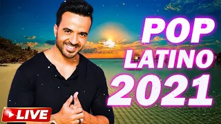 POP LATINO MIX 2021 Lo Mas Nuevo - Luis Fonsi, Maluma, Daddy Yankee, Shakira y Mas