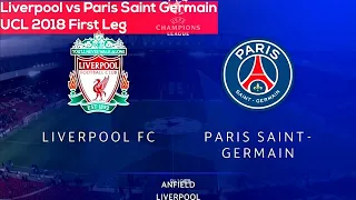 Liverpool  3-2 psg (sadio mane )• U.C.L. 2018. extended highlights & goals