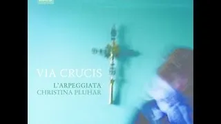 Christina Pluhar - L'Arpeggiata: Via Crucis