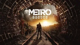 Metro Exodus- Gamescom 2018 Trailer