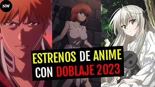 Proximos Estrenos de Anime con Doblaje 2023