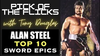 Alan Steel Top 10 Sword Epics Peplum Countdown