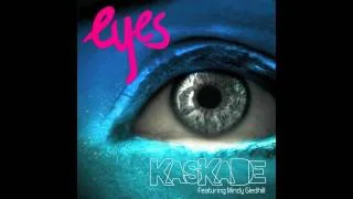 Invisible Eyes (Kaskade, Dirty South, Skylar Grey)