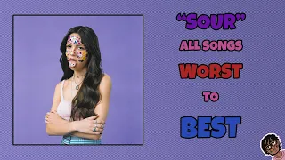 Olivia Rodrigo "SOUR": All Songs WORST to BEST