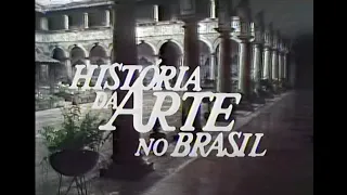 Série História da Arte no Brasil | 4º Episódio: O Sino do Povo e as Dimensões da Morada