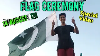 Flag Ceremony On 14 August 🇵🇰|Special Video|AGENTxGaming