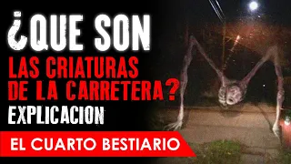 ¿Qué son LAS CRIATURAS DE LA CARRETERA? EXPLICACIÓN ESPAÑOL || El Cuarto Bestiario