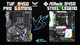 Asus TUF B450-Pro Gaming vs Asrock B450 Steel Legend