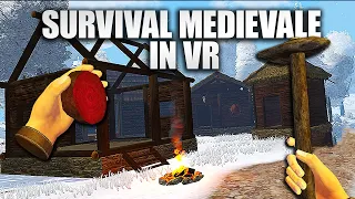 In VR è Tutto Più Bello | MEDIEVAL DYNASTY VR Gameplay ITA