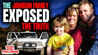 The Jamison Family Murdered In The Mountains | The DISTURBING TRUTH Finally EXPOSED - SHOCKING FACTS